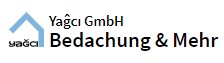 Logo Yagci GmbH Bedachung & Mehr